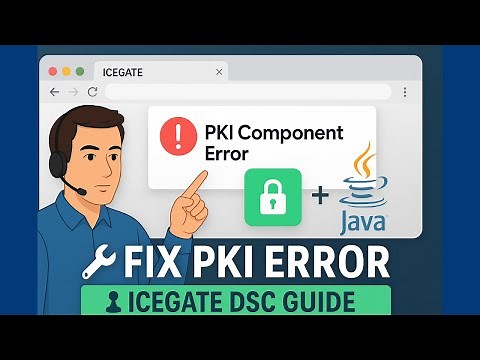 How to Resolve Icegate DSC Error