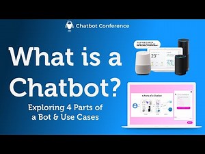 What is a Chatbot? Exploring 4 Parts of a Bot, Use Cases & How to use them in your Business
