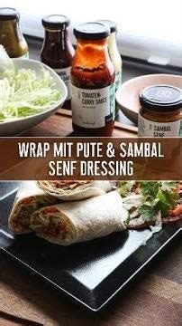 Wrap mit Pute Sambal Senf Dressing #shorts
