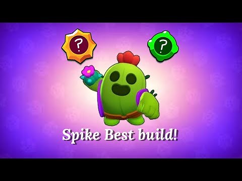 Spike Best build! Guide (Brawl stars)