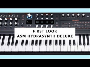 ASM Hydrasynth Deluxe Wave Morphing Synth - First Look (Tutorial, Demo & Jam)