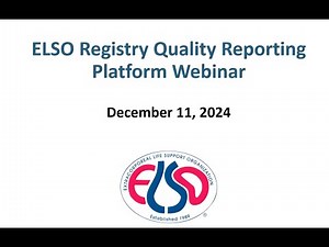 ELSO’s new Registry Quality Reporting Platform