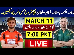 Lahore Qalandar vs Multan sultan 11th Match Time Table & Playing XI || LQ vs MU Today Match 2026