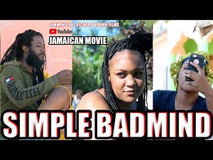 SIMPLE BAD MIND FULL JAMAICAN MOVIE