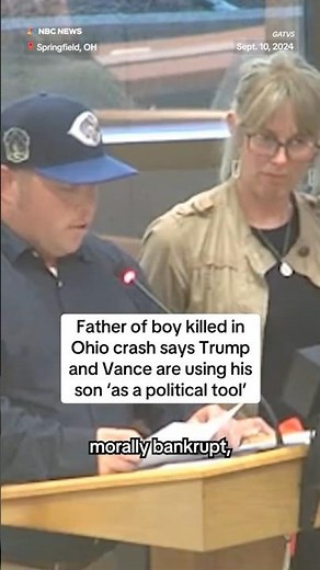 Father of boy killed in Ohio crash says Trump and Vance are using his son ‘as a political tool’￼