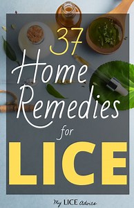 37 Home Remedies for Lice - Find Out Which Ones REALLY Work!