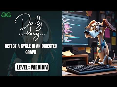 Detect a Cycle in an directed Graph || BFS