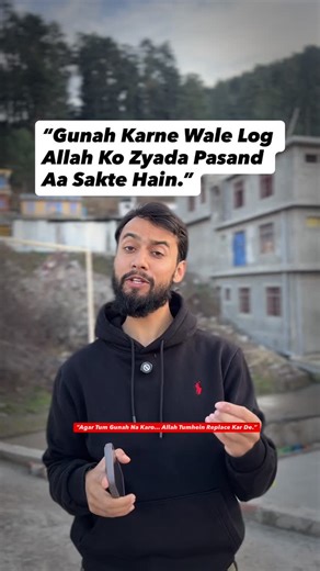 Monis Wani | Digital Marketing | Ai Coach on Instagram‎: "RasoolAllah ﷺ ne farmaya: “Agar tum sab gunaah karna chhod do, toh Allah Ta‘ala tumhein hata kar aise log le aayega jo gunaah karenge, phir Allah se maafi maangenge, aur Allah unhein maaf kar dega.” (Sahih Muslim) Iska matlab gunaah karna nahi. Iska matlab yeh hai ke Allah ko tumhari perfection nahi, tumhari tauba chahiye. Gunaah insani fitrat hai. Lekin tauba Allah ki rehmat ka darwaza hai."‎