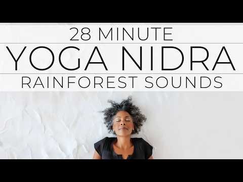 A Reset for Your Nervous System | Rainforest Yoga Nidra