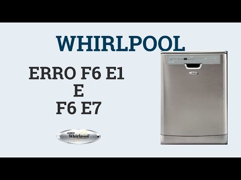 👉 Error F6 E1 and F6 E7 - Whirlpool dishwasher | Interruption in the liter counter pulses