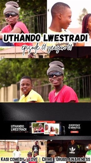 UTHANDO LWESTRADI UNSCRIPTED VERSION EPISODE 01 SEASON 01 | #reels #trending #viral #uthando
