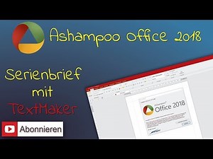 Ashampoo® Office 2018: TextMaker - Serienbrief