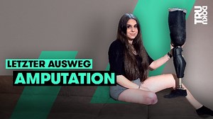 Tanja leidet an CRPS. In der Hoffnung, mit einer Prothese endlich wieder laufen zu können, entscheidet sie sich für eine Amputation – trotz großer Risiken. Was würdest du Tanja gerne sagen? | funk