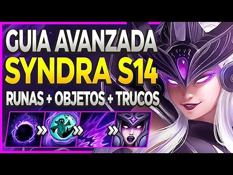 🔰 GUÍA AVANZADA SYNDRA S14 🔰 COMBOS, RUNAS, BUILD, CONSEJOS, HABILIDADES... Syndra Guía Shiron