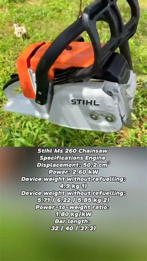 1.6K views · 25 reactions | Stihl Ms 260 Chainsaw Specifications Engine Displacement: 50.2 cm³ Power: 2.60 kW Device weight without refuelling: 4.9 kg 1) Device weight without refuelling: 5.71 / 6.22 / 5.85 kg 2) Power-to-weight ratio: 1.80 kg/kW Bar length: 32 / 40 / 37 3) #fblifestyle #engine #chainsaw #stihl #motosierras #husqvarna #mesin #sinso #motorsage #stihlchainsaw #láncfűrész #chainsawman #motorfúrész #reel #fyp #viral #fypviral | Xi Farhan AiXi | Facebook