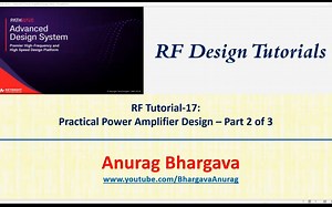 [RF Design-17] 功率放大器设计 - Part 2 of 3