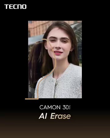 TECNO CAMON 30 Series | AI Erase