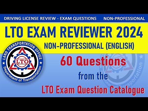 LTO Exam Reviewer 2024 (ENGLISH) Driver's License - 60 Questions from the LTO Catalogue