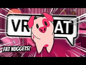 EVERYONE LOVES FAT NUGGETS IN VRCHAT! | Funny VRChat Moments