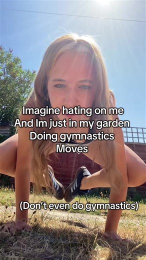 Gymnastics Moves to Combat Boredom in the Garden