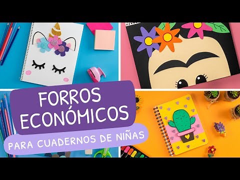 Forros económicos para cuadernos de niñas