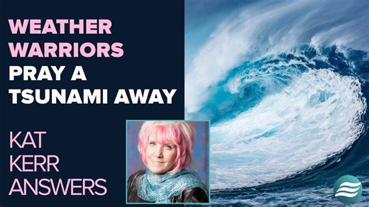 Kat Kerr Talks About Weather Warriors Praying A Tsunami Away! | Aug 6 2025