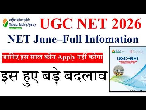 UGC NET June 2026 Full Details | Syllabus, Notification, Exam Date, Pattern, Eligibility