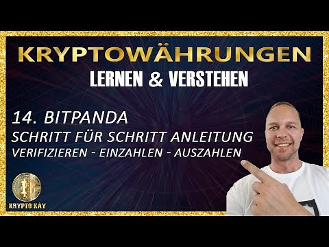 Bitpanda Schritt für Schritt Anleitung - Verifizieren Einzahlen Auszahlen