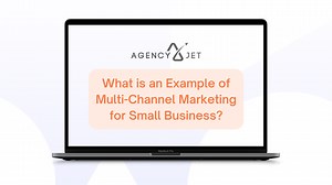 What is an Example of Multi-Channel Marketing for Small Business?