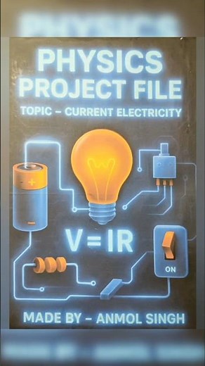 Current Electricity Project File — Class 10 Quick Guide ⚡️