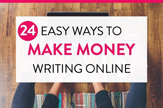 24 Easy Ways to Make Money Writing Online in 2025 - Elna Cain