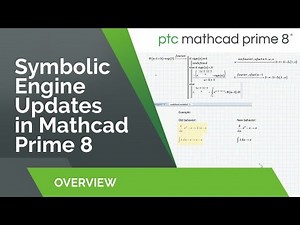Symbolic Engine Updates | Mathcad Prime 8