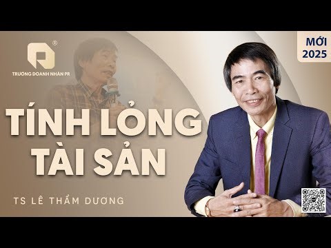 ASSET LIQUIDITY | DR. LE THAM DUONG LATEST IN 2025