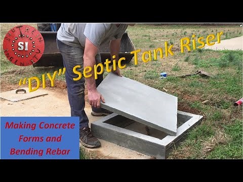 DIY Septic Tank Access Riser, Making Concrete Forms and Bending Rebar