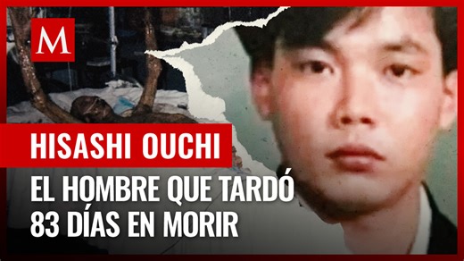 Hisashi Ouchi, el hombre que sufrió la mayor carga radioactiva de la historia