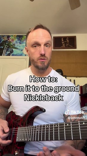 Learn to Play Nickelback's 'Burn It to the Ground'