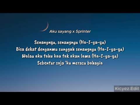 Music #1 | Aku Sayang x Sprinter 1hour | (Lyrics&Music) | KiCyez