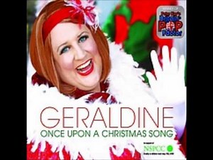Geraldine McQueen - Once Upon A Christmas Song