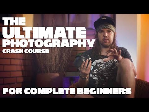 Ultimate Photography Crash Course For Beginners