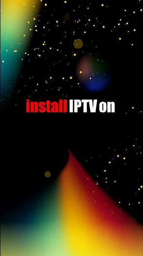 Ultimate IPTV Installation Guide for Devices!