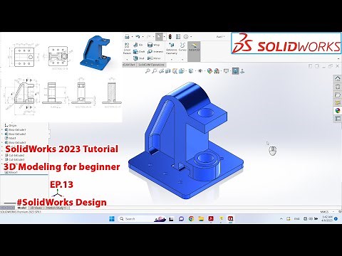 SolidWorks 2023 Tutorial - 3D Modeling for beginner EP.13