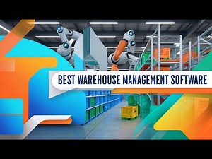 Best warehouse management software - Warehouse management software