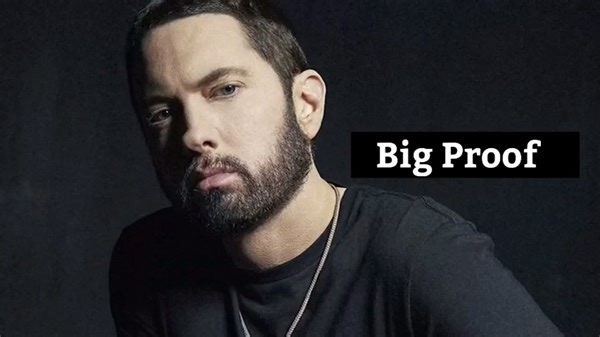 Eminem - Big Proof (feat. Nate Ruess) (2023)