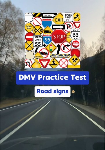 DMV Permit Test: Understanding Road Signs