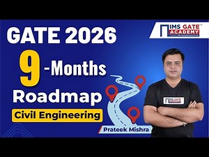 9 Month Roadmap for GATE 2026 | Civil Engineering | Study Plan | Syllabus | Prateek Mishra