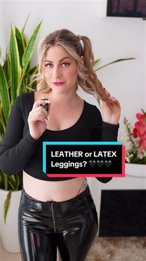 Leather vs. Latex Leggings: Which One Do You Prefer?