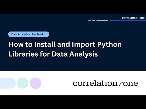 How to Install and Import Python Libraries for Data Analysis