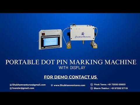 Portable Dot Pin Marking Machine | Shubham Ventures