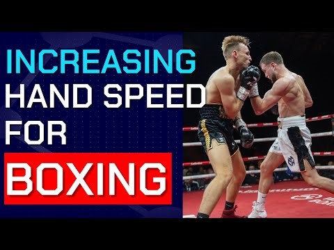 Exercises to Increase Hand Speed for Boxing