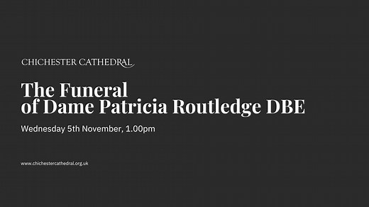 The Funeral of Dame Patricia Routledge